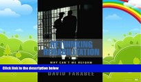 Books to Read  Rethinking Rehabilitation: Why Can t We Reform Our Criminals?  Full Ebooks Best