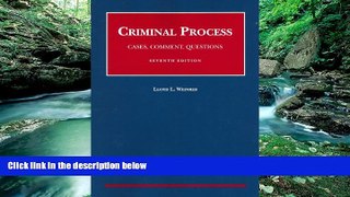Books to Read  Weinreb s 2006 Supplement to Cases, Comments And Questions on Criminal Process