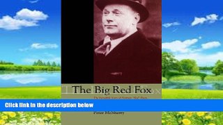 Books to Read  The Big Red Fox: The Incredible Story of Norman 