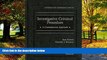 Big Deals  Investigative Criminal Procedure: A Contemporary Approach (Interactive Casebook)  Full