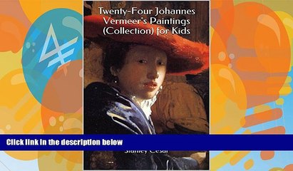 Books to Read  Twenty-Four Johannes Vermeer s Paintings (Collection) for Kids  Full Ebooks Best