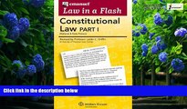 Books to Read  Law in a Flash Cards: Constitutional Law I  Full Ebooks Most Wanted