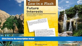 Big Deals  Law in a Flash: Future Interests 2011  Best Seller Books Most Wanted