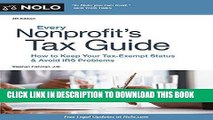 [Free Read] Every Nonprofit s Tax Guide: How to Keep Your Tax-Exempt Status and Avoid IRS Problems