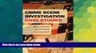 READ FULL  Crime Scene Investigation Case Studies: Step by Step from the Crime Scene to the