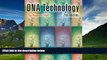 Big Deals  DNA Technology, Second Edition: The Awesome Skill  Full Ebooks Most Wanted