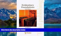 Big Deals  Evidentiary Foundations: Irish Edition  Full Ebooks Most Wanted