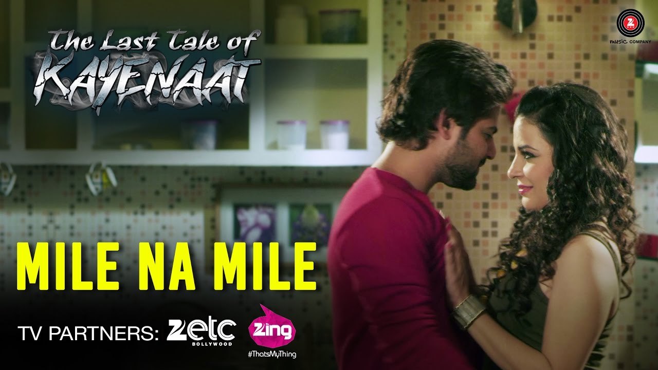 Mile Na Mile HD Video Song The Last Tale Of Kayenaat 2016 Zeeshan Khan & Vani Vashisth | New Songs