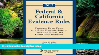 Must Have  Federal   California Evidence Rules, 2012 Edition, Statutory Supplement  Premium PDF
