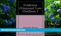 Books to Read  Evidence (Emanuel Law Outlines.)  Best Seller Books Best Seller