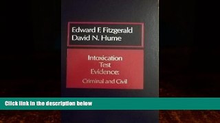 Big Deals  Intoxication test evidence: Criminal and civil (Criminal law library)  Best Seller