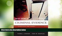 Big Deals  Criminal Evidence: Principles and Cases  Best Seller Books Best Seller