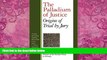 Big Deals  The Palladium of Justice: Origins of Trial by Jury  Full Ebooks Most Wanted