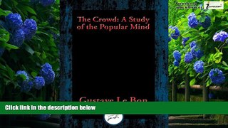 Books to Read  The Crowd: A Study of the Popular Mind  Best Seller Books Best Seller