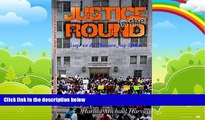 Big Deals  Justice in the Round: Essays on the American Jury System  Best Seller Books Most Wanted