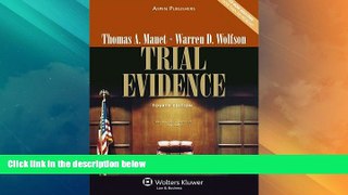 Big Deals  Trial Evidence 4e  Full Read Most Wanted