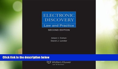 Big Deals  Electronic Discovery: Law and Practice  Best Seller Books Best Seller