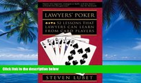 Books to Read  Lawyers  Poker: 52 Lessons that Lawyers Can Learn from Card Players  Best Seller