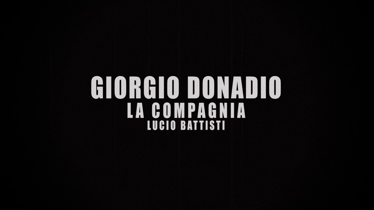 GIORGIO DONADIO - LA COMPAGNIA- LUCIO BATTISTI
