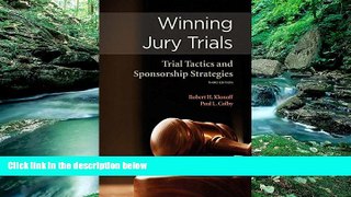 Books to Read  Winning Jury Trials: Trial Tactics and Sponsorship Strategies, Third Edition  Best