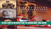 Read Now Great Legal Traditions: Civil Law, Common Law, and Chinese Law in Historical and