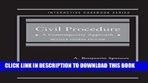 Read Now Spencer s Civil Procedure: A Contemporary Approach, Revised 4th Edition (Interactive