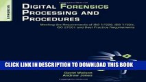 Read Now Digital Forensics Processing and Procedures: Meeting the Requirements of ISO 17020, ISO