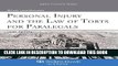 Best Seller Personal Injury   the Law of Torts for Paralegals, Third Edition (Aspen College) Free