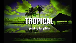 Old School Type Beat Rap Hip Hop Instrumental - Tropical [ Visit us at: LazyRidaBeats.com ]