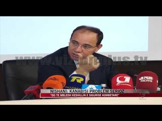 Nishani: Kanabisi problem serioz - News, Lajme - Vizion Plus