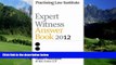Big Deals  Expert Witness Answer Book 2012  Full Ebooks Most Wanted