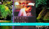 READ FULL  State of the Union: A Century of American Labor (Politics and Society in Modern