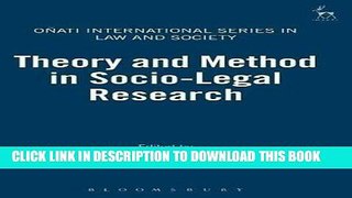 Read Now Theory and Method in Socio-Legal Research (Onati International Series in Law and Society)