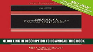Ebook American Constitutional Law: Powers and Liberties [Connected Casebook] (Looseleaf) (Aspen