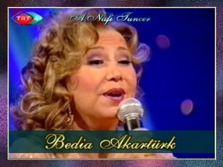Bedia AKARTÜRK - Şu Dalma'nın Dağını Duman Bürüdü