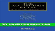 Read Now The Rotterdam Rules: A Practical Annotation (Maritime and Transport Law Library) Download