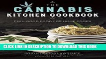[Free Read] The Cannabis Kitchen Cookbook: Feel-Good Food for Home Cooks Full Online