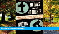 Big Deals  40 Days and 40 Nights: Darwin, Intelligent Design, God, OxycontinÂ®, and Other Oddities