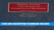 Read Now Federal Courts and the Law of Federal-State Relations, 7th (University Casebooks)