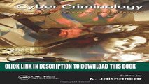 [READ] EBOOK Cyber Criminology: Exploring Internet Crimes and Criminal Behavior BEST COLLECTION
