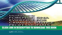 [READ] EBOOK Introduction to Forensic DNA Evidence for Criminal Justice Professionals BEST