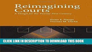 [READ] EBOOK Reimagining Courts: A Design for the Twenty-First Century BEST COLLECTION