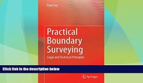 Big Deals  Practical Boundary Surveying: Legal and Technical Principles  Best Seller Books Most