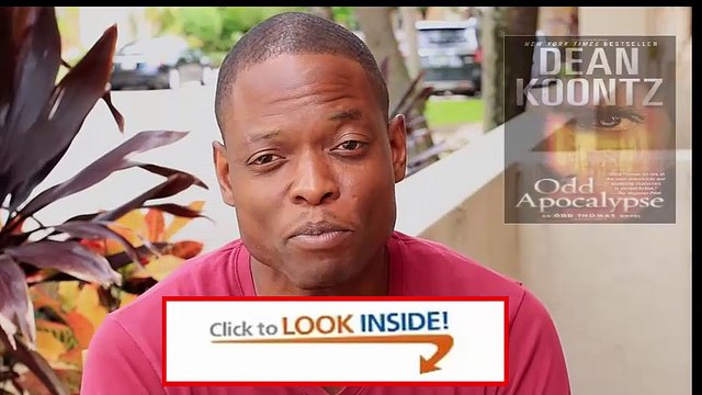 Look Inside Odd Apocalypse An Odd Thomas Novel Review