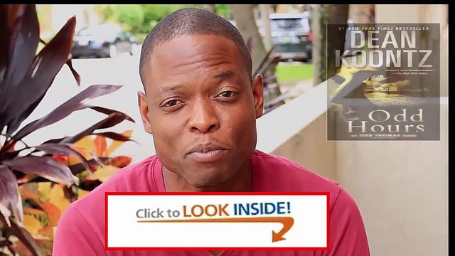 Look Inside Odd Hours An Odd Thomas Novel Review