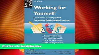 Big Deals  Working for Yourself: Law and Taxes for Independent Contractors, Freelancers, and
