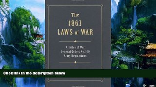Books to Read  1863 Laws of War (Military Classics (Stackpole Hardcover))  Best Seller Books Best