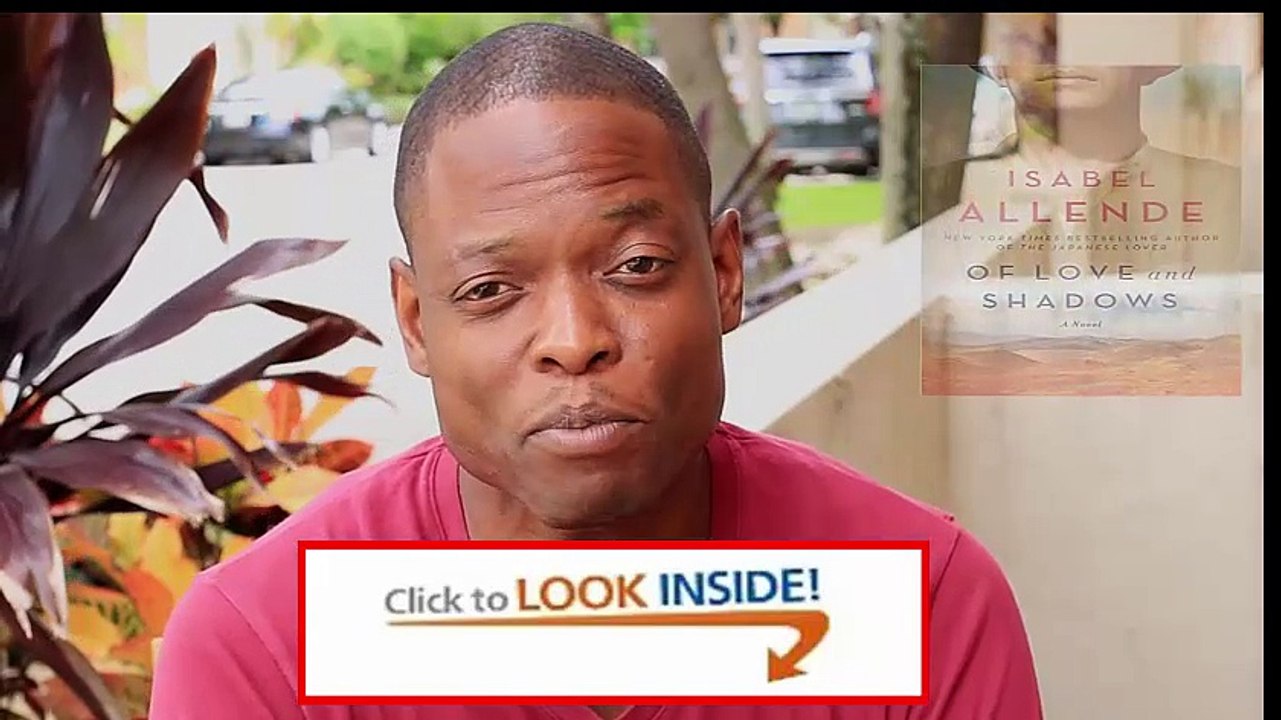 Look Inside Of Love and Shadows A Novel Review