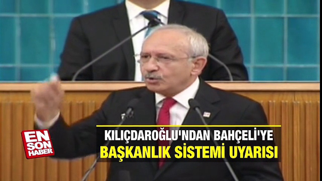 Kılıçdaroğlu'ndan Bahçeli'ye başkanlık sistemi uyarısı