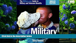 Big Deals  The Military Advantage, 2012 Edition: The Military.com Guide to Military and Veterans